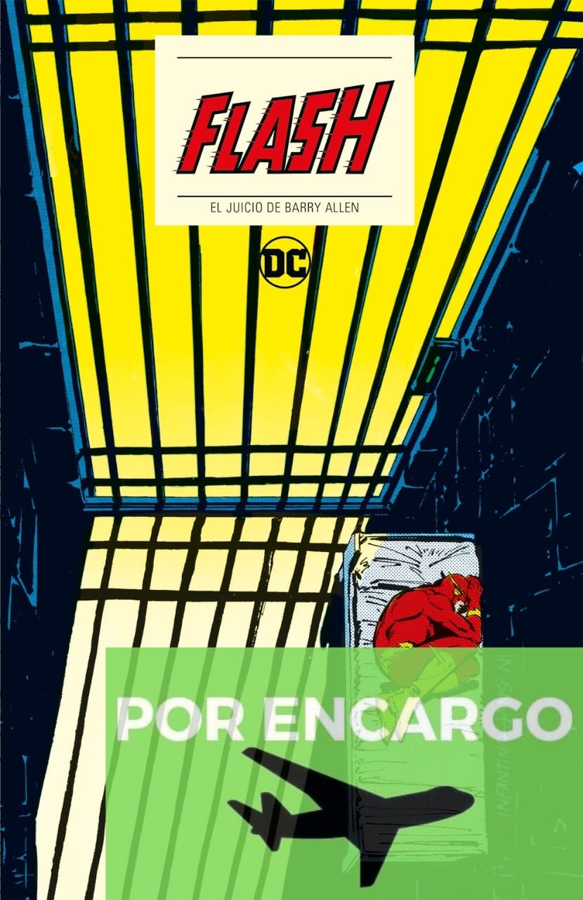 POR ENCARGO Flash: El juicio de Barry Allen